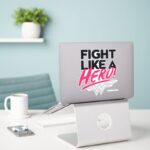 Wonder Woman Fight Like A Hero Sticker