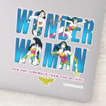 Wonder Woman You Are Stronger Than You Believe Sticker