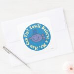 Youll Believe A Mr. Man Can Fly Square Sticker
