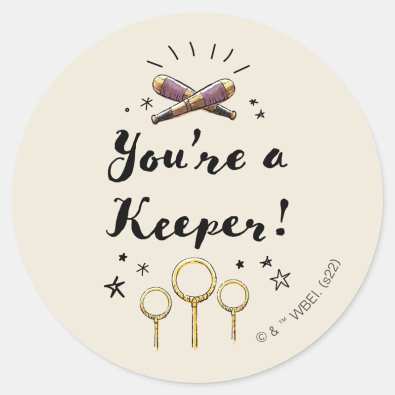 Youre A Keeper Classic Round Sticker Youre A Keeper Classic Round Sticker