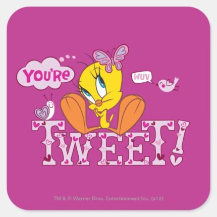 Youre Tweet Square Sticker
