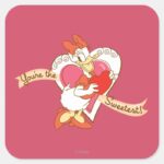 Youre The Sweetest Square Sticker