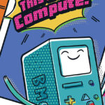 Adventure Time Righteous Hero This does compute Poster