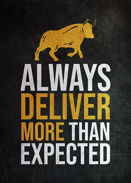 Always Deliver More than Expected Success Poster