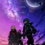 Be Your Own Hero My Hero academia anime Poster