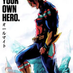Be Your Own Hero My Hero Academia Japanese anime Poster
