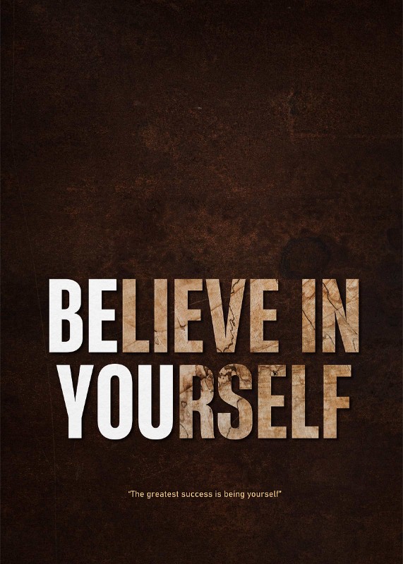 Believe In Yourself Poster