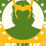 Believe King Loki Comics Poster