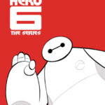 Big Hero 6 The Series (2017) Movie Poster