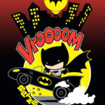 Chibi Batman Bat mobile vrooom Poster
