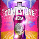 Tombstone Soda Drink Poster