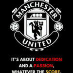 Dedication Passion Score Manchester United Premium Poster