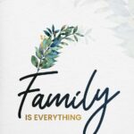 Family Is Everything Poster