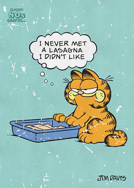 Garfield Time to eat Lasagna Poster