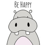 Hippo be happy Poster