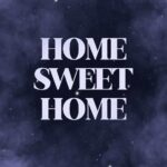 Home Sweet Home Poster