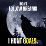 Hunt for Goals animal motivational Poster