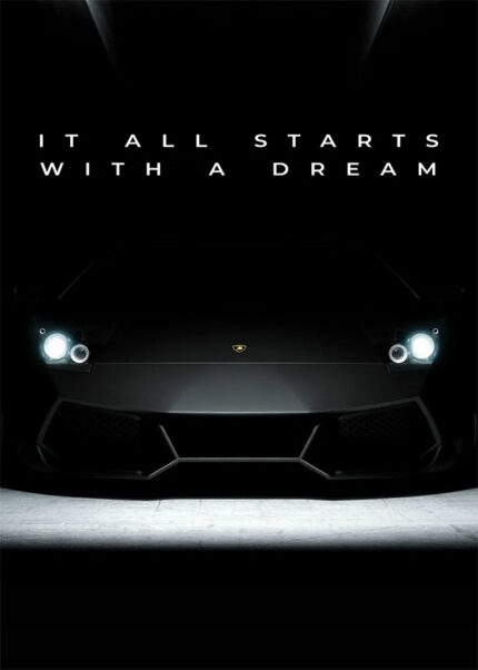 It all starts with a dream motivational Quote Poster