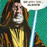 Force will be with you Star Wars Popart Poster