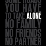 Lonely motivational Quote Poster