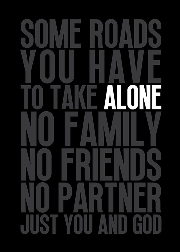 Lonely motivational Quote Poster