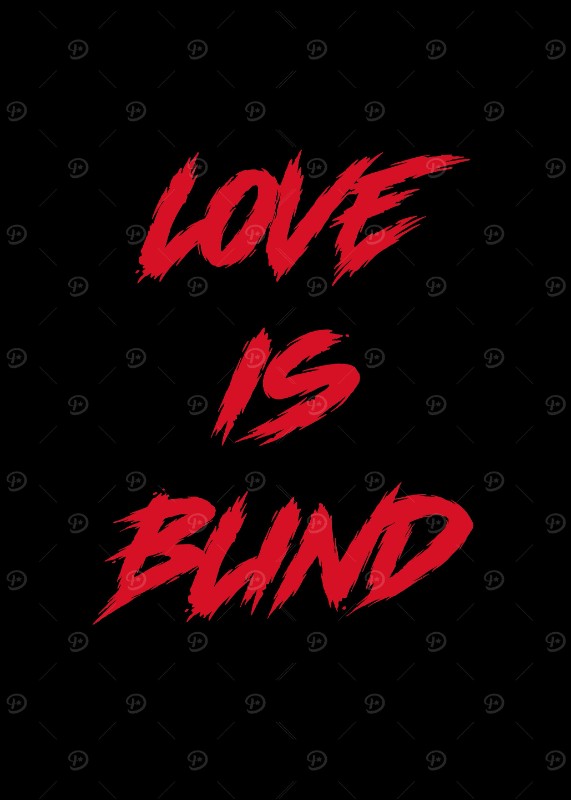 Love Is Blind Poster