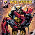 Marvel Deadpool x Wolverine 2024 Comic Poster