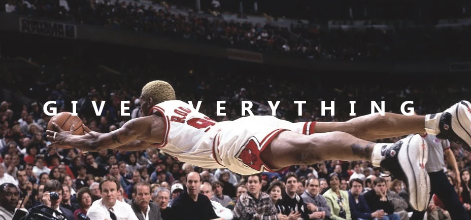 Dennis Rodman - Give Everything Poster