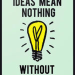 Monopoly - Ideas mean nothing Poster