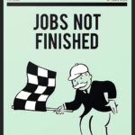 Monopoly - Jobs not finished Poster