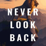 Never look back animal motivational Poster