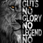 No Guts Glory Legend Story animal motivational Poster