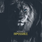 Nothing is impossible animal motivational Poster