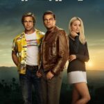 Once Upon A Time In Hollywood 2019 Movie Poster