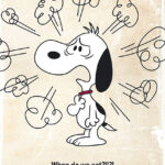 Peanuts Angry Snoopy quote Poster