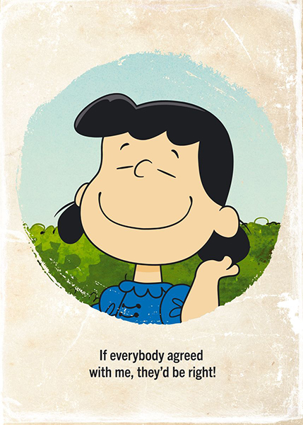 Peanuts Lucy quote Poster