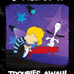 Peanuts Snoopy Dance your troubles away Poster