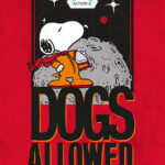 Peanuts Snoopy Dogs Allowed in space Poster