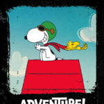 Peanuts Snoopy Up for an adventure Poster