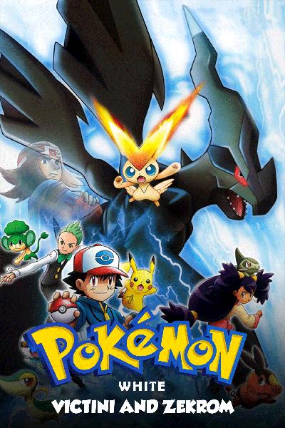 Pokemon the Movie White Victini and Zekrom 2011 Poster