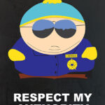 Respect My Authority Cartman South Park Poster