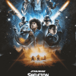 Star Wars Skeleton Crew 2024 Movie Poster