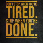 Stop when you are done Success Poster