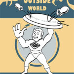 The Outside World can never hurt you Gaming Poster