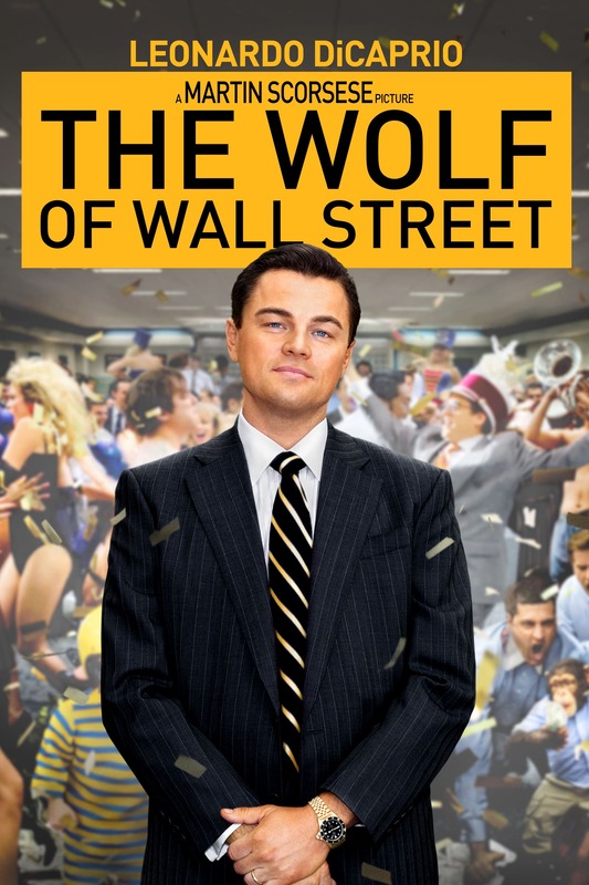 The Wolf Of Wall Street 2013 Movie Poster
