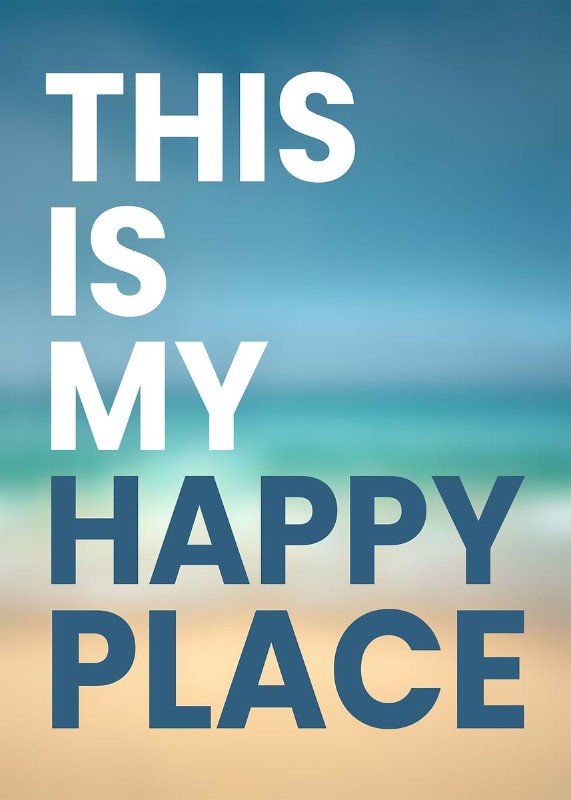 This Is My Happy Place Poster