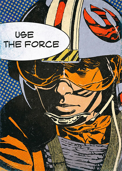 Use the force Star Wars Popart Poster