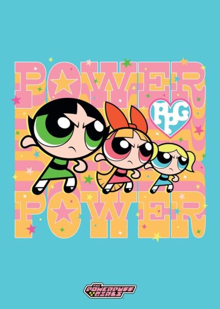 We Got The Power Powerpuff girls Poster