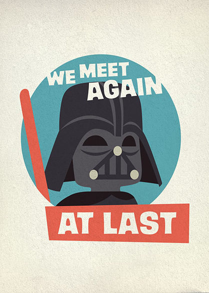 We Meet Again at Last Darth Vader Star wars Poster