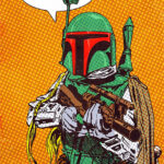 You are no good to me dead Star Wars Popart Poster